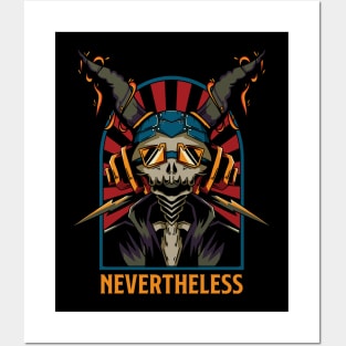 Nevertheless Skulls Posters and Art